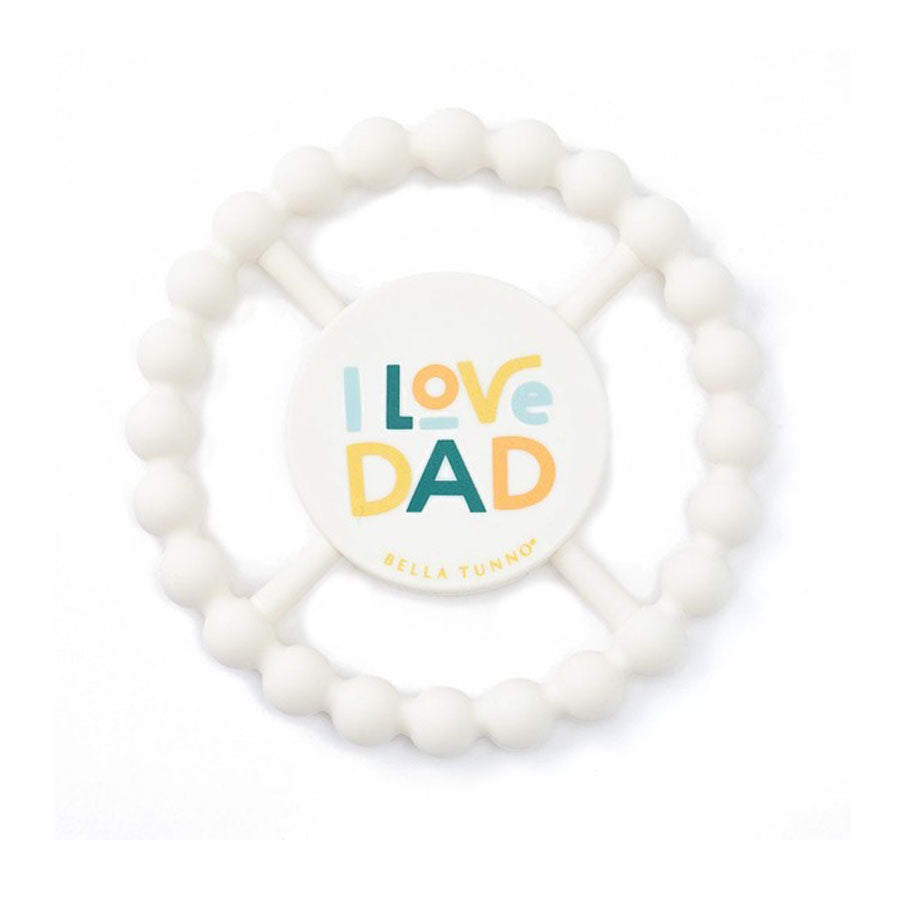 I Love Dad Happy Teether-TEETHERS-Bella Tunno-Joannas Cuties