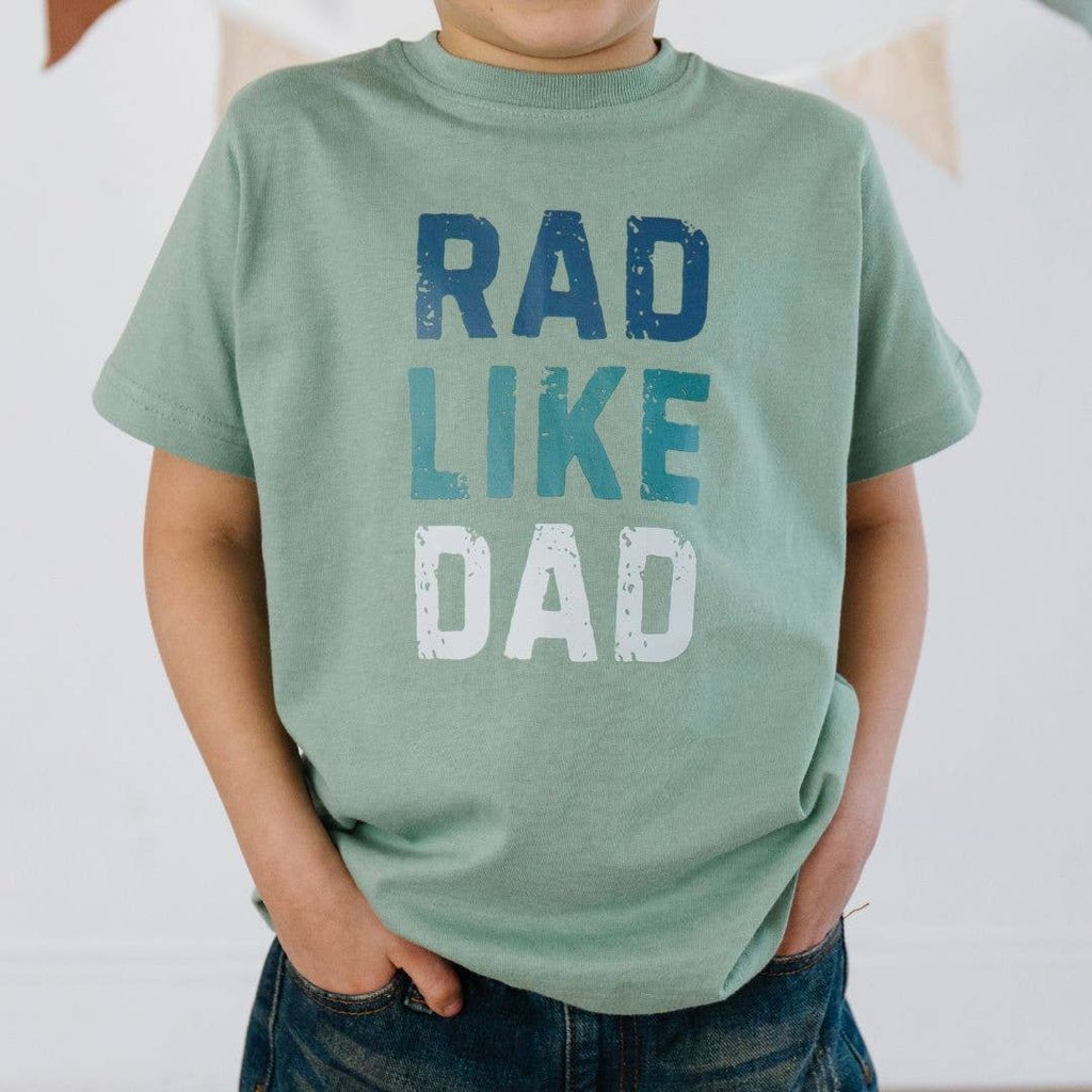Rad Like Dad Short Sleeve T-Shirt