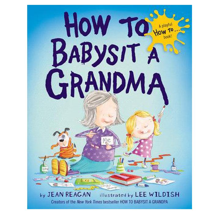 How to Babysit a Grandma - Penquin Random House - joannas-cuties