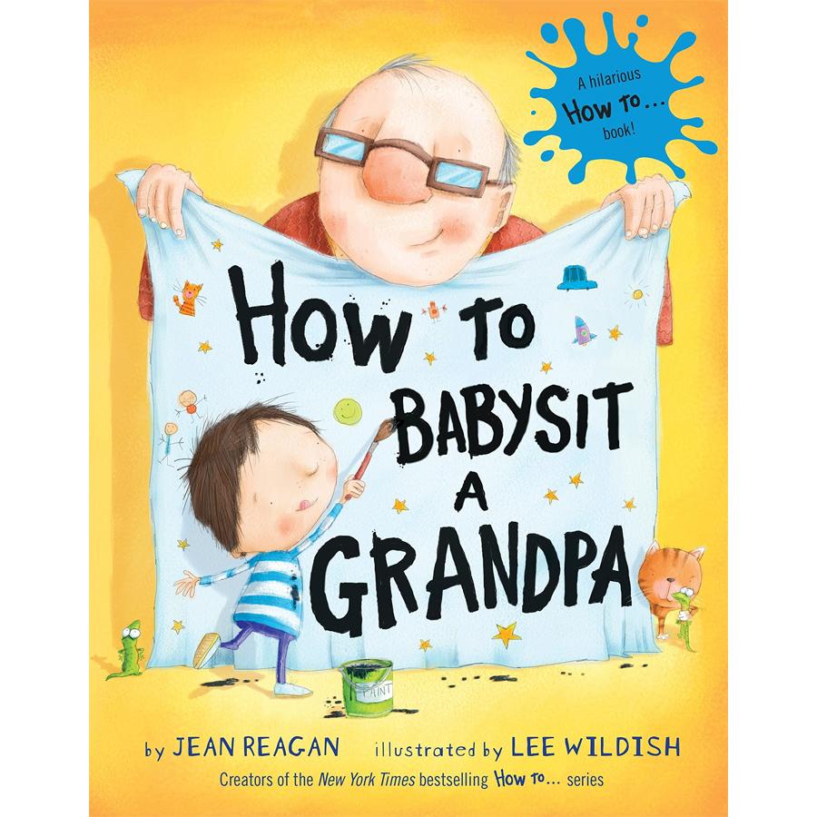 How to Babysit a Grandpa - Penquin Random House - joannas-cuties