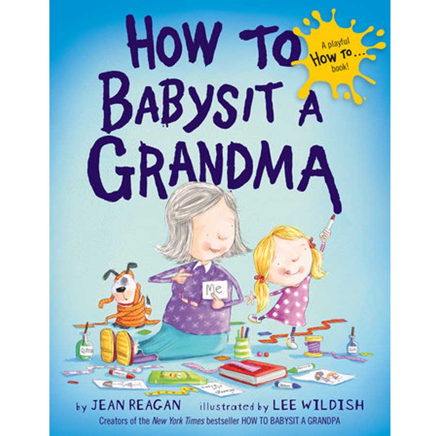 How to Babysit a Grandma-Penquin Random House-Joanna's Cuties