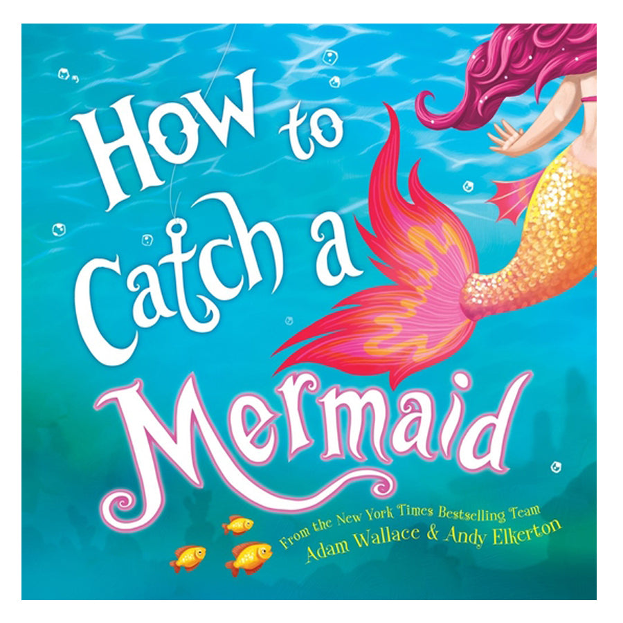 How to Catch a Mermaid-BOOKS-Sourcebooks-Joannas Cuties